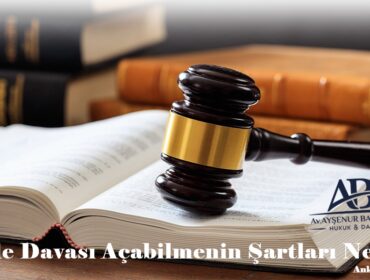İşe İade Davası Açabilmenin Şartları Nelerdir?