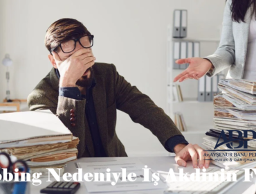 Mobing Nedeniyle İş Akdinin Feshi