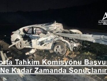 Sigorta Tahkim Komisyonu Başvurusu Ne Kadar Zamanda Sonuçlanır?