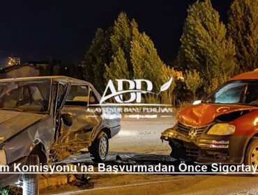 Sigorta Tahkim Komisyonu’na Başvurmadan Önce Sigortaya Başvuru Şartı