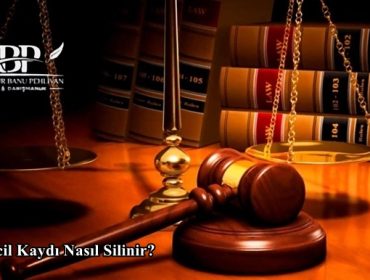Adli Sicil Kaydı Nasıl Silinir?